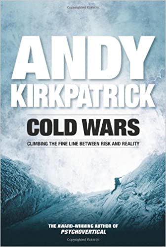 Cold Wars: Climbing The Fine Line Between Risk And Reality 
