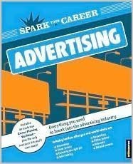 Spark Your Career In Advertising 