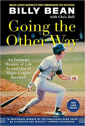 Going the Other Way: An Intimate Memoir of Life In and Out of Major League Baseball