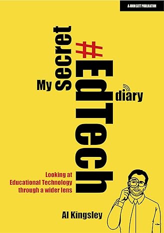 My Secret #EdTech Diary