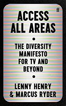 Access All Areas: The Diversity Manifesto For TV And Beyond 