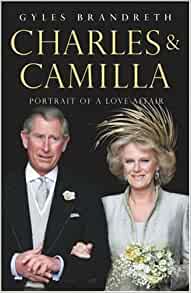 Charles & Camilla: Portrait of a love affair