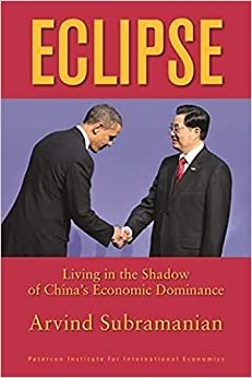 Eclipse: Living In The Show Of China's Economic Dominance 