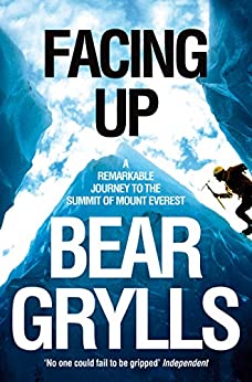 Facing Up: A Remarkable Journey To The Summit Of Mount Everest 