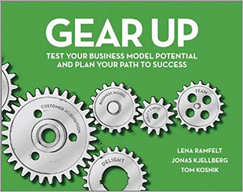 Gear Up: Test Your Business Model Potential And Plan Your Path To Success 