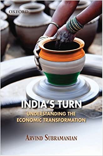 India's Turn: Understanding The Economic Transformation