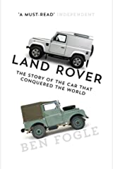 Land Rover: The Story Of The Car That Conquered The World 