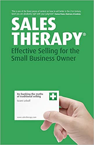 Sales Therapy: Effective Selling For The Small Business Owner 