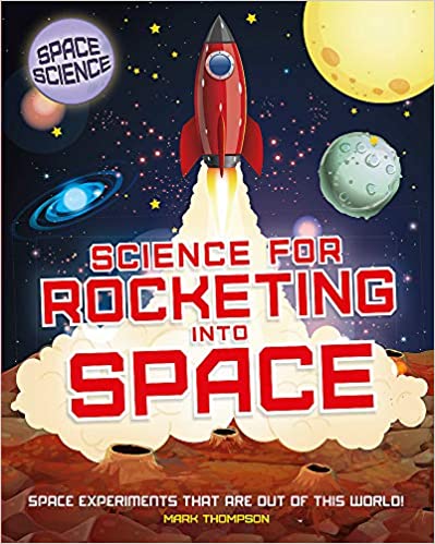 Science for Rocketing into Space