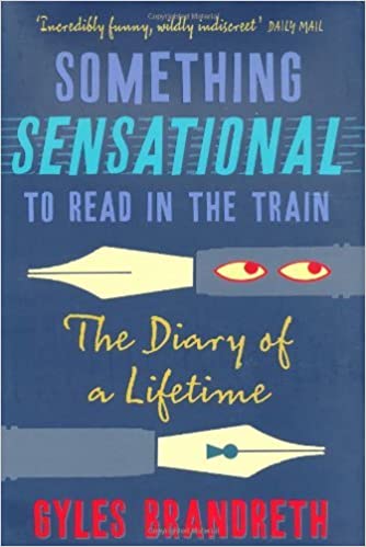 Something Sensational To Read In The Train: The Diary Of A Lifetime 