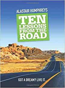 Ten Lessons from the Road 
