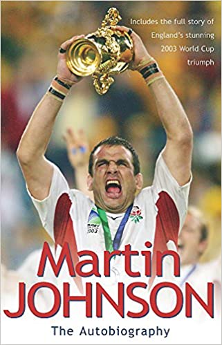 Martin Johnson: The Autobiography
