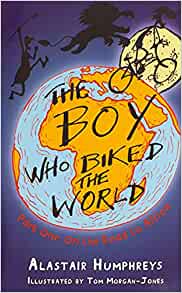 The Boy Who Biked the World: On the Road to Africa