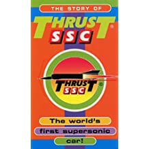 The Story Of Thrust SSC: The World's First Supersonic Car