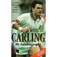 Will Carling: My Autobiography 