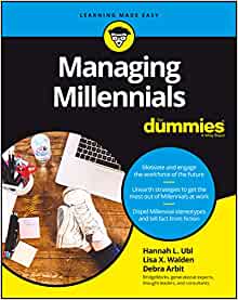 Managing Millennials for Dummies