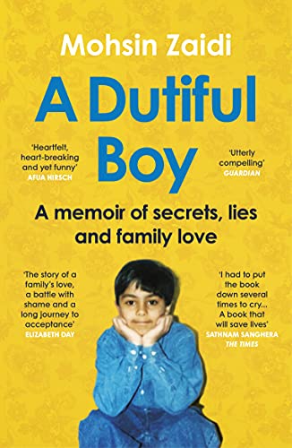 A Dutiful Boy: A memoir of secrets, lies and family love