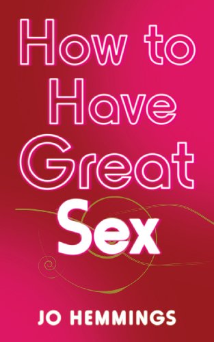 How to Have Great Sex