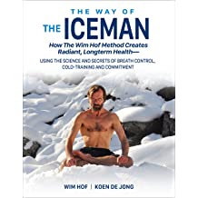 The Way of The Ice Man