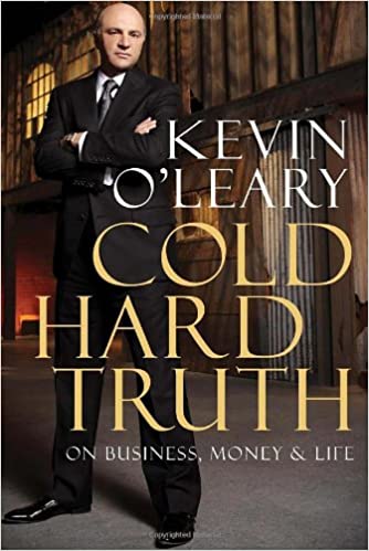 Cold Hard Truth: On Business, Money & Life