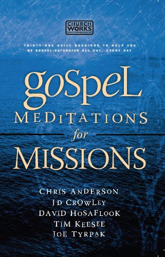 Gospel Meditations for Missions