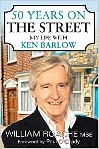 50 Years on the Street - My Life With Ken Barlow