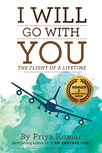 I Will Go With You: The Flight of a Lifetime