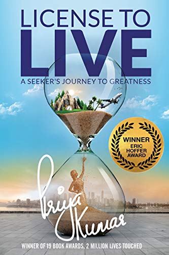 License to Live: A Seekers Journey to Greatness