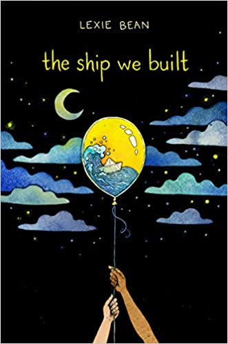 The Ship We Built