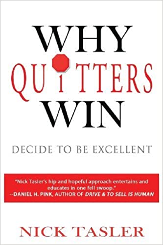 Why Quitters Win