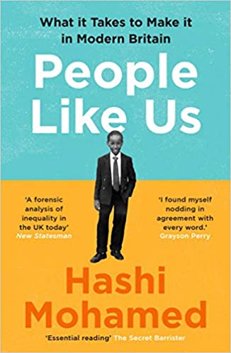 People Like Us: What it Takes to Make it in Modern Britain