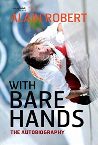 With Bare Hands: The Story of the Human Spider