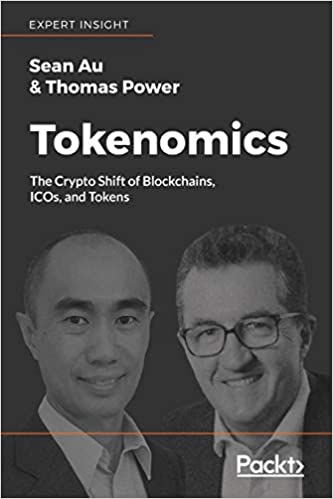 Tokenomics: The Crypto Shift of Blockchains, ICOs and Tokens
