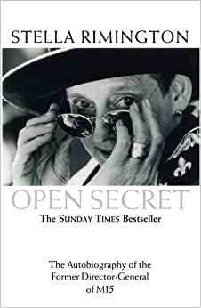 Open Secret: The Autobiography of the Former Director-General of MI5