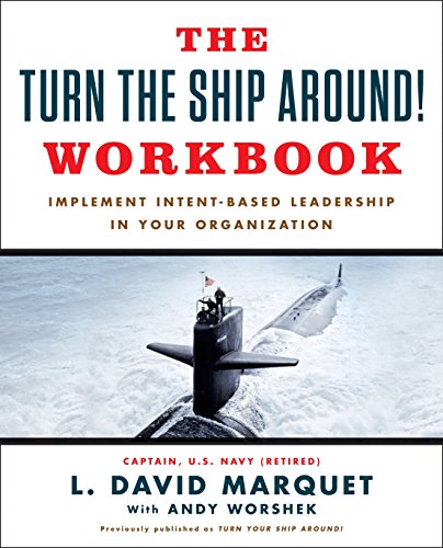 Turn the Ship Around!: The Workbook