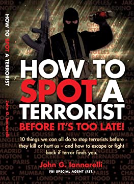How to Spot a Terrorist Before It's too Late