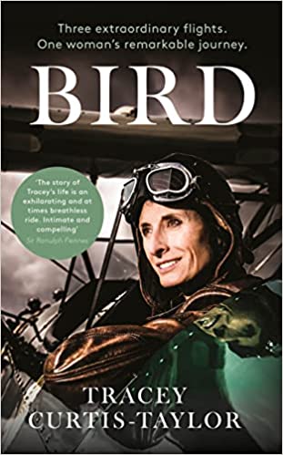 Bird: Three extraordinary flights. One woman’s remarkable journey