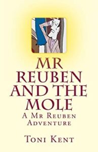 Mr Reuben and the Mole
