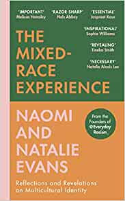 The Mixed-Race Experience: Reflections and Revelations on Multicultural Identity