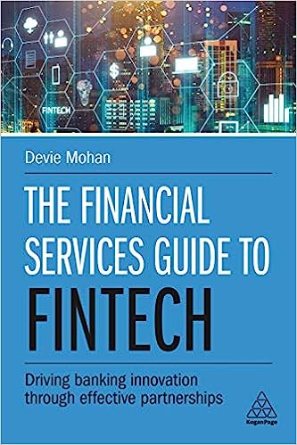 The Financial Services Guide to FinTech: Driving Banking Innovation Through Effective Partnerships