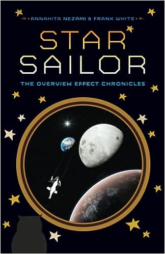 Star Sailor: The Overview Effect Chronicles