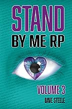 Stand By Me RP Volume 3
