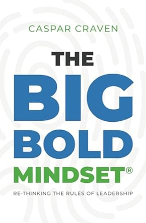 The Big Bold Mindset