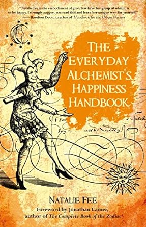 Everyday Alchemists Happiness Handbook