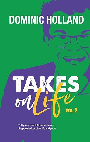 Takes on Life: 31 Comic Essays on His Life & Yours