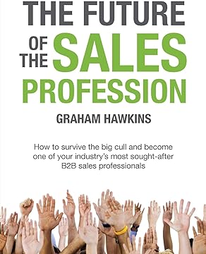 "The Future of the Sales Profession"