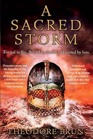 A Sacred Storm: Where history meets fantasy, for fans of Bernard Cornwall and George RR Martin (The Wanderer Chronicles Book 2)