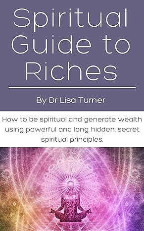 Spiritual Guide To Riches