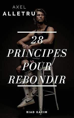 28 Principles for Bouncing Back