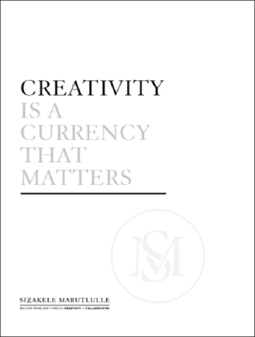 Creativity is a Currency That Matters